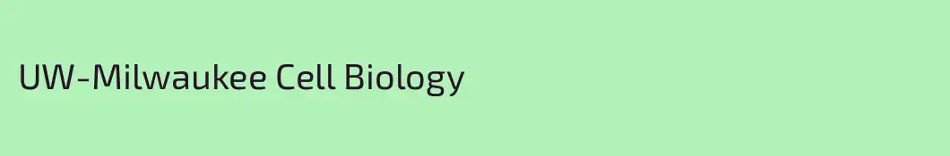 UW-Milwaukee Cell Biology